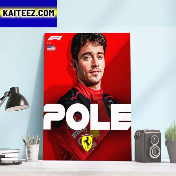 Scuderia Ferrari F1 Team Charles Leclerc On Pole at US GP Art Decor Poster Canvas