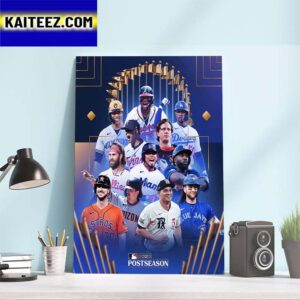 The 2023 MLB Postseason Field Is Set Art Decor Poster Canvas