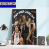 The Las Vegas Aces Back To Back 2022 2023 WNBA Champions Art Decor Poster Canvas