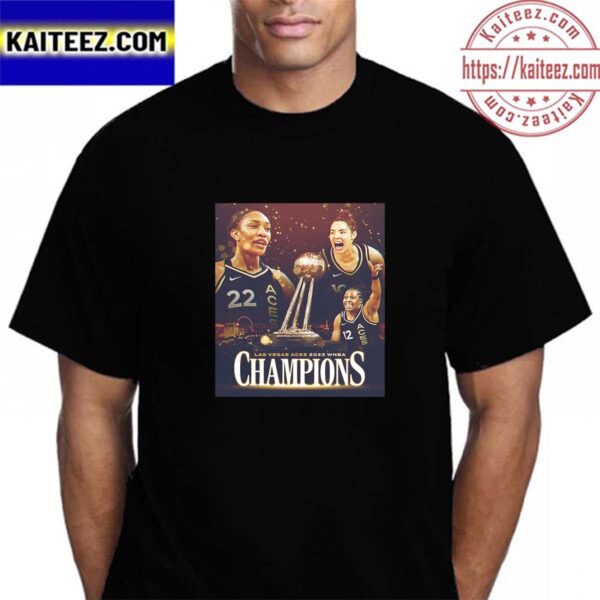 The Las Vegas Aces Go Back To Back And Are The 2023 WNBA Champions Vintage T-Shirt