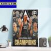 The Las Vegas Aces Win Second Straight Title 2022 2023 Back To Back WNBA Champions Art Decor Poster Canvas