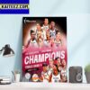 The Las Vegas Aces Repeat As Champions 2022 2023 The First Repeat Champions Since The Los Angeles Sparks In 2001 And 2002 Art Decor Poster Canvas