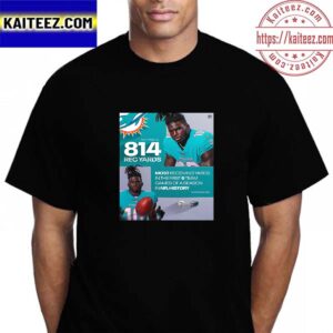 Tyreek Hill Is The Most Receiving Yards In The First 6 Team Games Of A Season In NFL History Vintage T-Shirt