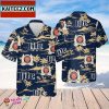 Miller Lite For Men And Women Vacation Hawaiian Shirt