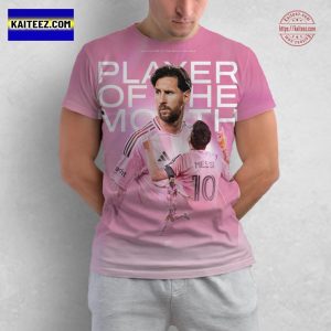 Inter Miami Lionel Messi Is Player Of The Month July 2025 Unisex All Over Print T-Shirt
