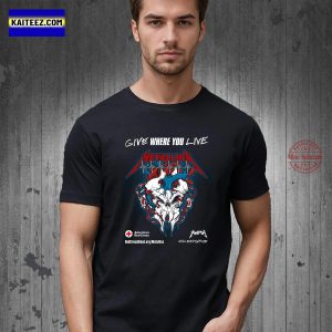 Metallica An AWMH Give Where You Live Bleeding Me T-Shirt