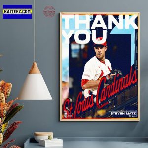 St Louis Cardinals Thanks Steven Matz For Contributions To Cardinals Nation On The Field 2025 Home Decor Poster Canvas