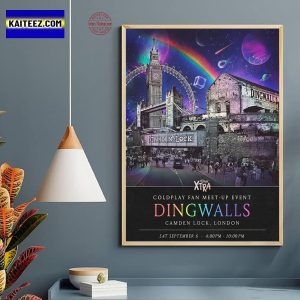 Coldplay Fan Meet Up Event Dingwalls At Camden Lock London On September 6th 2025 Home Decor Poster Canvas