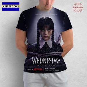 Wednessday Season 2 From Visionary Tim Burton On Netflix Part 1 On August 6th Part 2 On September 3rd 2025 All Over Print T-Shirt
