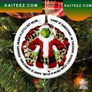 2022 Grinch What If Stink Stank Stunk Grinch Christmas Ornament