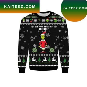 All Your Sweaters Are Ugly Christmas Ugly Sweater