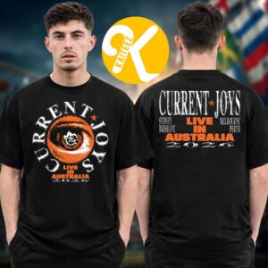 Current Joys Event Shirt Live In Australia 2026 Two Sided Unisex T-Shirt