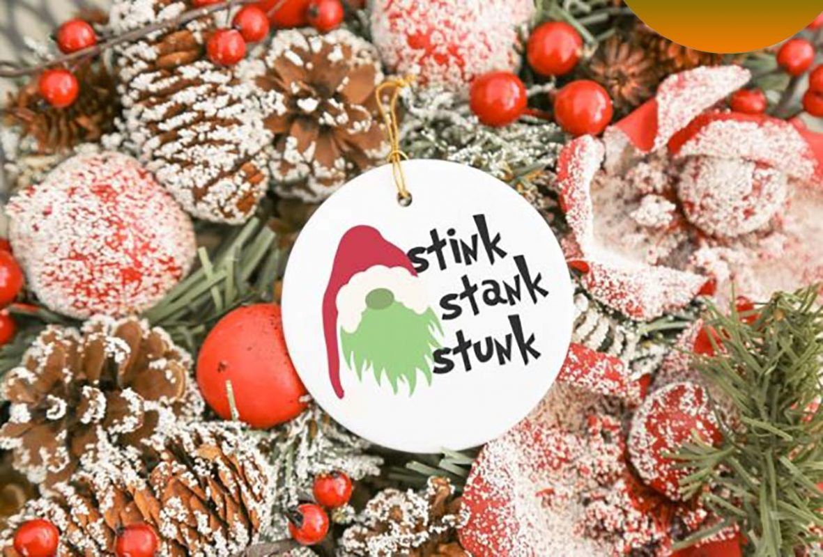 Grinchmas Stink Stank Stunk Grinch Decorations Outdoor Ornament Grinchmas Stink Stank Stunk Grinch Decorations Outdoor Ornament