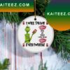 I Will Drink Dos Equis Beer Christmas Tree Decor Grinch Decorations Outdoor Ornament I Will Drink Dos Equis Beer Christmas Tree Decor Grinch Decorations Outdoor Ornament