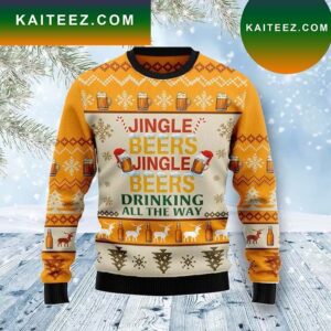 Jingel Beer Beer Drinnking All The Way Ugly Sweater
