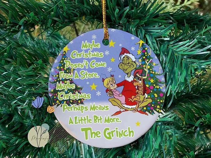 Maybe Xmas Dosen't Come From A Store Grinch Christmas Ornament Maybe Xmas Dosen't Come From A Store Grinch Christmas Ornament