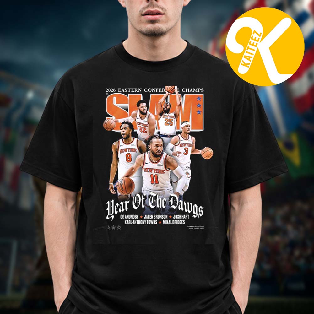 New York Knicks x Slam 262 Magazine Cover Eastern Conference Champions NBA 2026 Year Of The Dawgs Unisex T-Shirt New York Knicks x Slam 262 Magazine Cover Eastern Conference Champions NBA 2026 Year Of The Dawgs Unisex T-Shirt