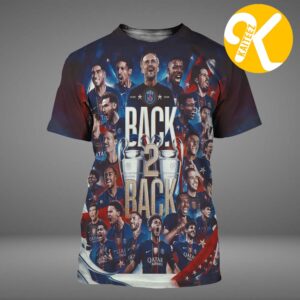 PSG Are Your UEFA Champions League Champions 2026 Back 2 Back All Over Print Shirt