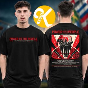 Power To The People Festival 2026 A Day Of Peace Live Justice And Music At Merriweather Poster Pavilion In Columbia MD On October 3 2026 T-Shirt