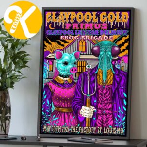 Primus The Claypool Gold Tour 2026 At The Factory In St Louis MO On May 30 2026 Home Decor Poster Canvas