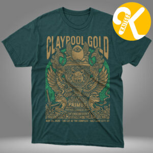 Primus The Claypool Gold Tour 2026 The Lot At The Complex In Salt Lake City UT On May 26 2026 Green Unisex T-Shirt