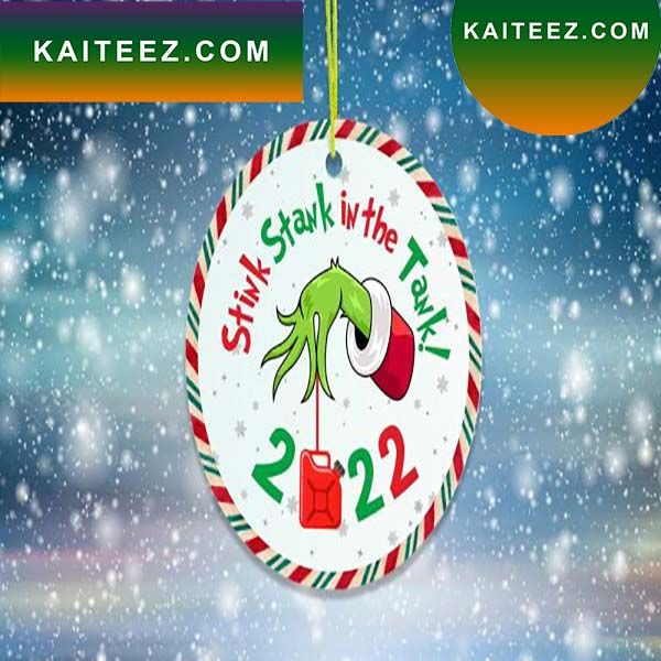 Stink Stank In The Tank Gas 2022 Grinch Decorations Outdoor Ornament Stink Stank In The Tank Gas 2022 Grinch Decorations Outdoor Ornament