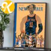 New York Knicks Eastern Conference NBA 2025 2026 Finals Champions Collage Home Decor Poster Canvas New York Knicks Eastern Conference NBA 2025 2026 Finals Champions Collage Home Decor Poster Canvas
