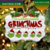 There Is 1 Grinch Among Us Christmas Grinch Decorations Outdoor Ornament