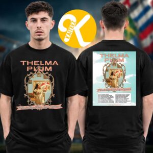 Thelma Plum I Dont Play That Song Anymore Australian Tour 2026 Schedule Two Sided Unisex T-Shirt