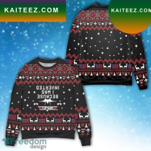 Top Gun Because I Was Inverted Gift For Holiday Ugly Christmas Sweater
