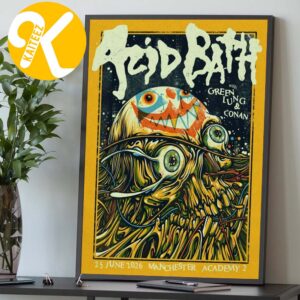Acid Bath At Manchester Academy In Manchester UK On June 25 2026 Home Decor Poster Canvas