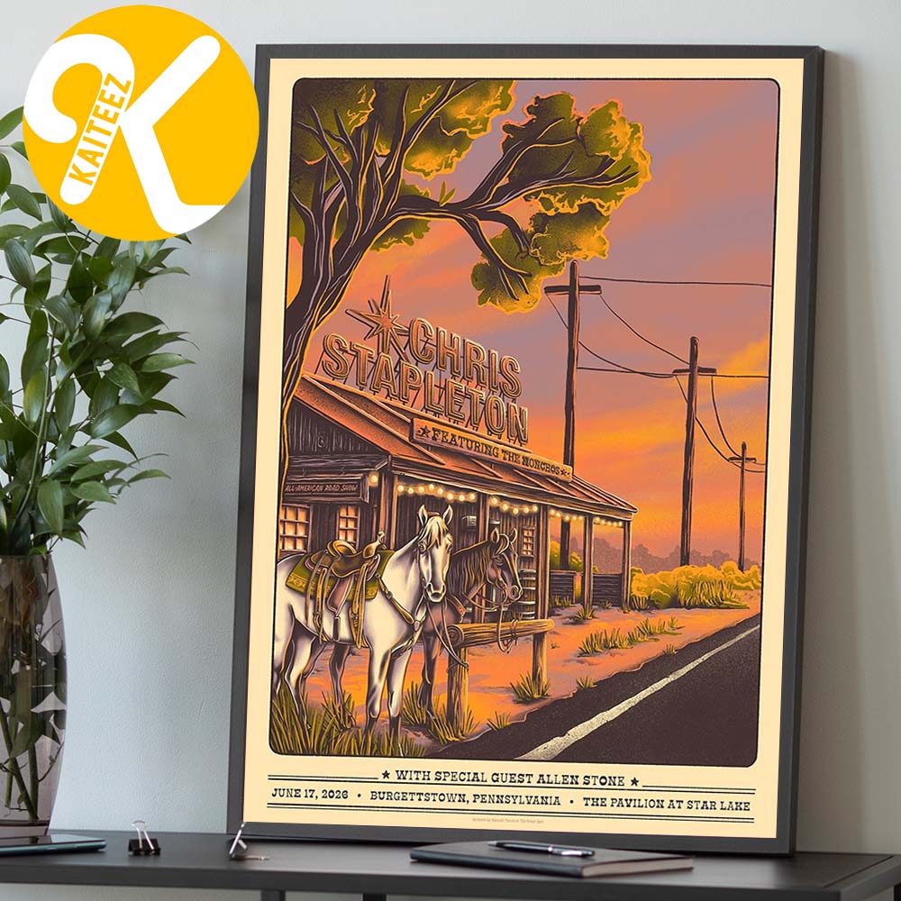 Chris Stapleton Poster Show The Pavilion At Star Lake In Burgettstown Pennsylvania On June 17 2026 Home Decor Poster Canvas Chris Stapleton Poster Show The Pavilion At Star Lake In Burgettstown Pennsylvania On June 17 2026 Home Decor Poster Canvas