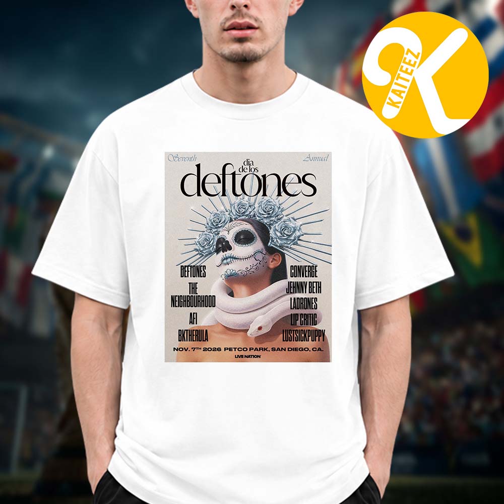 Deftones Dia De Los Festival 2026 At Petco Park In San Diego CA On November 7 2026 Unisex T-Shirt Deftones Dia De Los Festival 2026 At Petco Park In San Diego CA On November 7 2026 Unisex T-Shirt