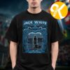 Jack White Poster Show Night 2 At L’Olympia In Paris France On June 14 2026 Unisex T-Shirt Jack White Poster Show Night 2 At L’Olympia In Paris France On June 14 2026 Unisex T-Shirt