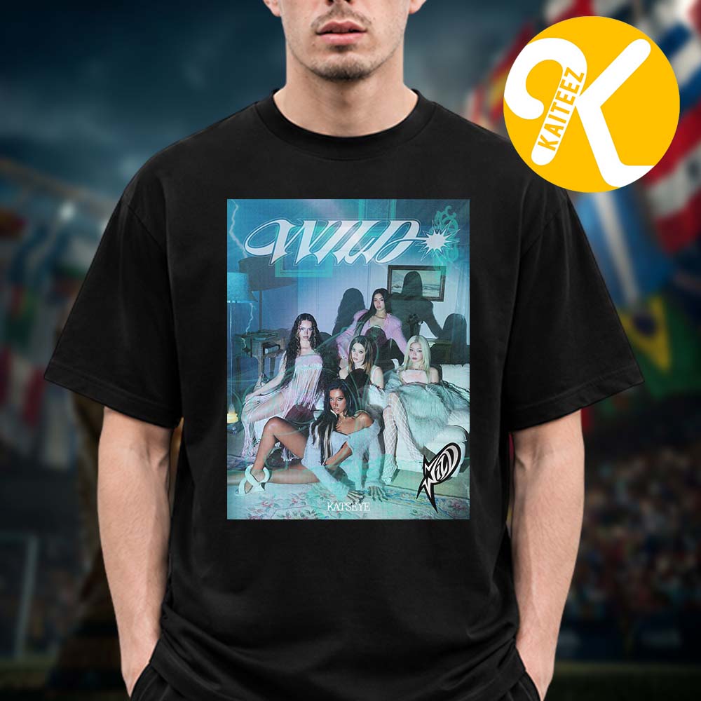 Katseye New Album Wild Poster Cover Wild World Ver Unisex T-Shirt Katseye New Album Wild Poster Cover Wild World Ver Unisex T-Shirt
