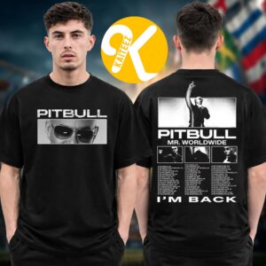 Pitbull Merch I’m Back World Tour 2026 Event Tour Dates Two Sided Unisex T-Shirt