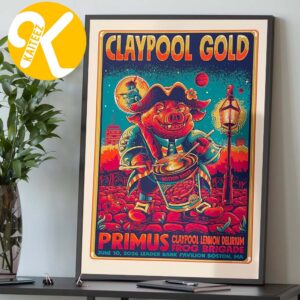Primus The Claypool Gold Tour 2026 At Leader Bank Pavilion In Boston MA On June 2026 UnisexT-Shirt Home Decor Poster Canvas