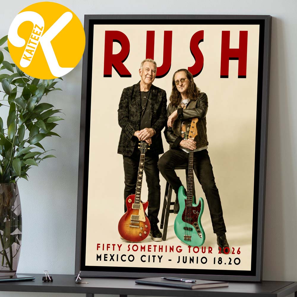 Rush Mexico Event Poster Fifty Something Tour 2026 Something Mexico City On June 18 20 2026 Home Decor Poster Canvas Rush Mexico Event Poster Fifty Something Tour 2026 Something Mexico City On June 18 20 2026 Home Decor Poster Canvas