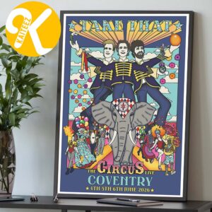 Take That The Circus Live Tour 2026 At Coventry Building Society Arena In Coventry UK On June 4 5 6 2026 Home Decor Poster Canvas