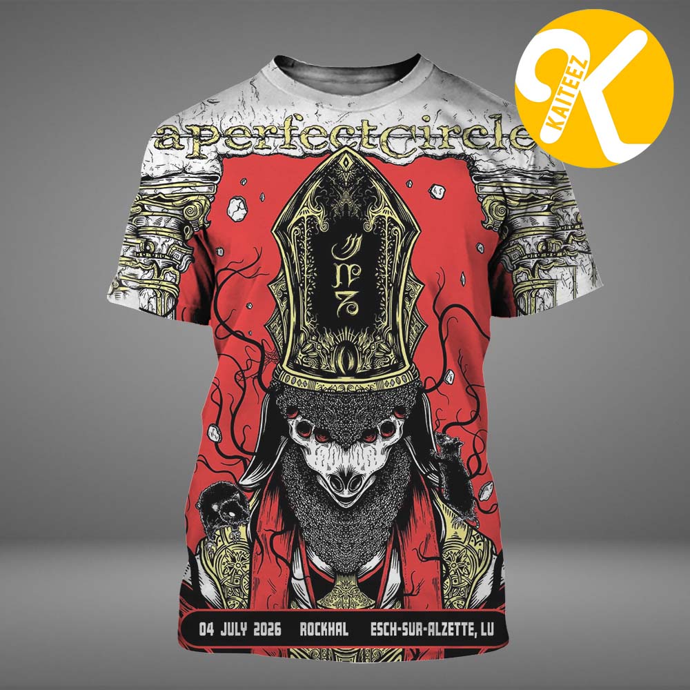 A Perfect Circle At Rockhal In Esch Sur Alzette LU On July 4 2026 All Over Print Shirt A Perfect Circle At Rockhal In Esch Sur Alzette LU On July 4 2026 All Over Print Shirt