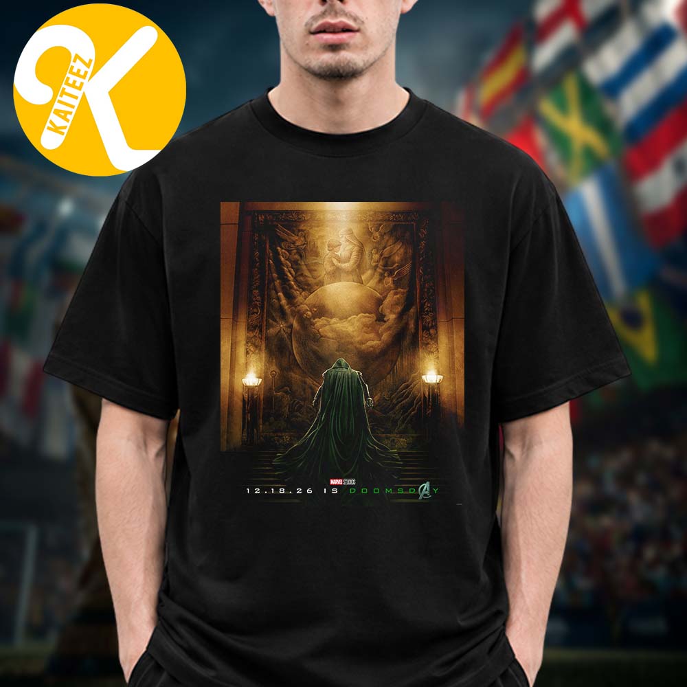 Avengers Doomsday Official Poster Released On December 18 2026 Unisex T-Shirt Avengers Doomsday Official Poster Released On December 18 2026 Unisex T-Shirt