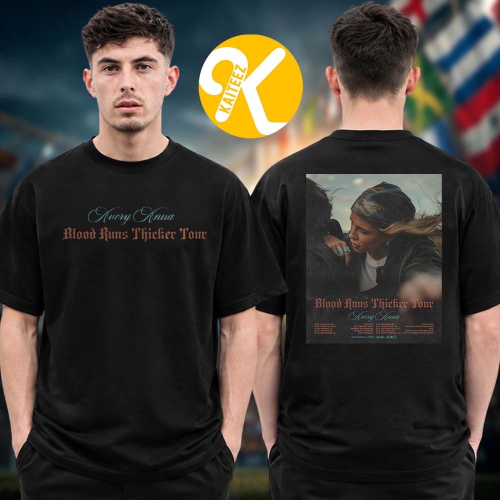 Avery Anna Blood Runs Thicker Tour 2026 Tour Dates Two Sided Unisex T-Shirt Avery Anna Blood Runs Thicker Tour 2026 Tour Dates Two Sided Unisex T-Shirt