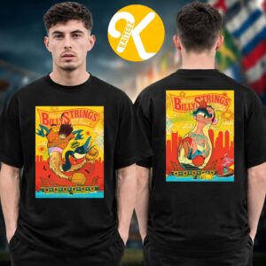 Billy Strings Boston MA Night 1 And 2 At Agganis Arena In Boston MA On July 21 22 2026 Art By Your Cinema Two Sided Unisex T-Shirt