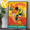 Billy Strings Boston MA Night 1 At Agganis Arena In Boston MA On July 21 2026 Art By Your Cinema Home Decor Poster Canvas