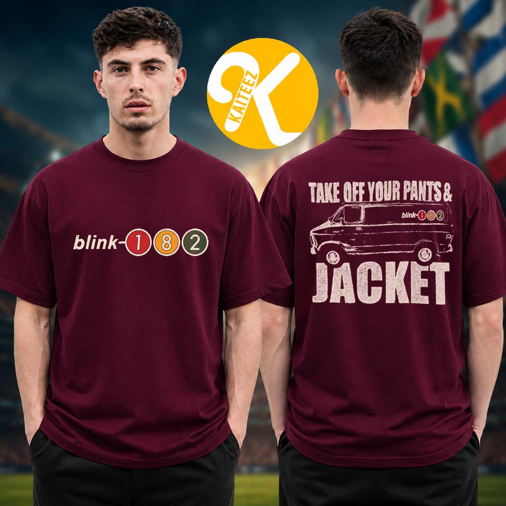 Blink 182 Merch Take Off Your Pants And Jacket Maroon Two Sided Unisex T-Shirt Blink 182 Merch Take Off Your Pants And Jacket Maroon Two Sided Unisex T-Shirt