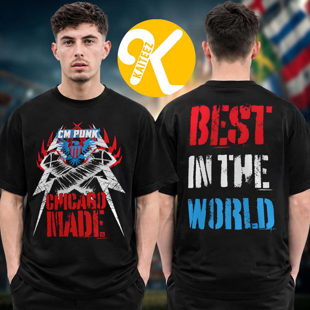CM Punk WWE Merch Chicago Made Two Sided Unisex T-Shirt CM Punk WWE Merch Chicago Made Two Sided Unisex T-Shirt