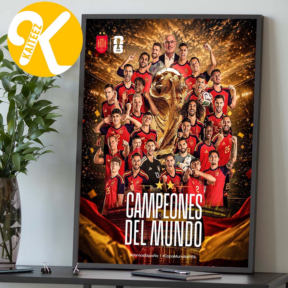 Campeones Del Mundo Spain Is The Fifa World Cup Champions 2026 Home Decor Poster Canvas Campeones Del Mundo Spain Is The Fifa World Cup Champions 2026 Home Decor Poster Canvas