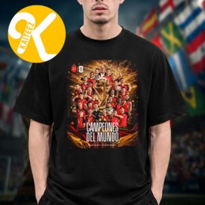 Campeones Del Mundo Spain Is The Fifa World Cup Champions 2026 Unisex T-Shirt