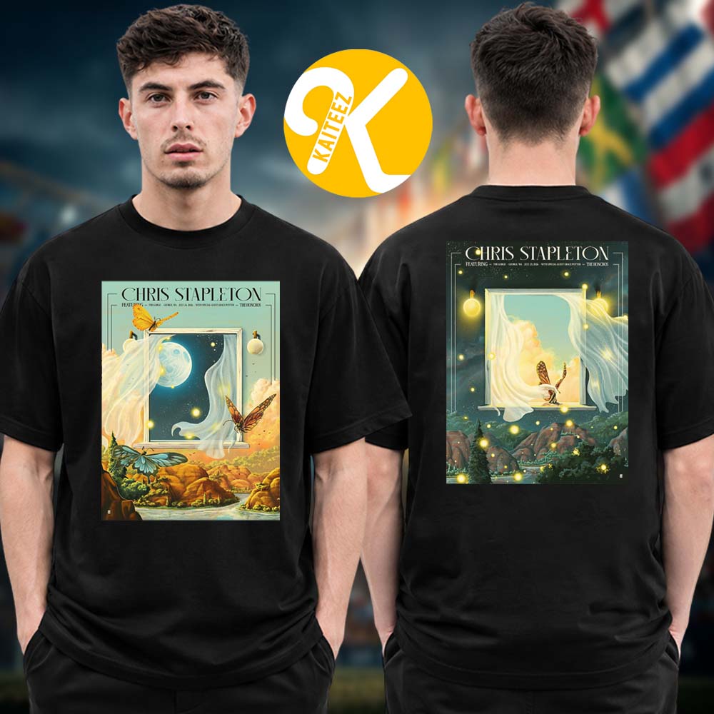 Chris Stapleton George WA Limited Edition Poster Night 1 And 2 At The Gorge In George WA On July 24 25 2026 Two Sided Unisex T-Shirt Chris Stapleton George WA Limited Edition Poster Night 1 And 2 At The Gorge In George WA On July 24 25 2026 Two Sided Unisex T-Shirt