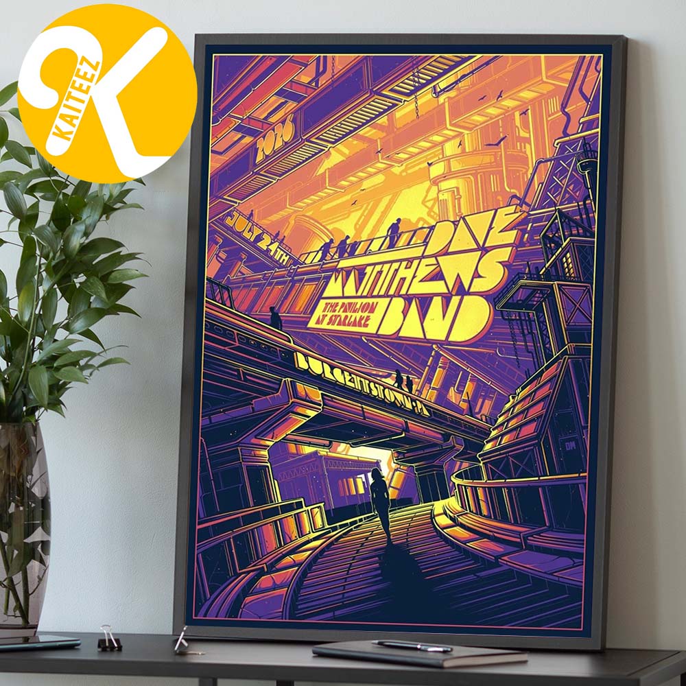 Dave Matthews Band Burgettstown PA Event Poster At The Pavilion At Starlake In Burgettstown PA On July 24 2026 Home Decor Poster Canvas Dave Matthews Band Burgettstown PA Event Poster At The Pavilion At Starlake In Burgettstown PA On July 24 2026 Home Decor Poster Canvas